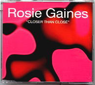 Rosie Gaines - Closer Than Close